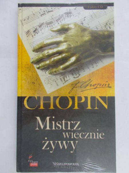 Chopin - Mistrz wiecznie żywy, Nowa