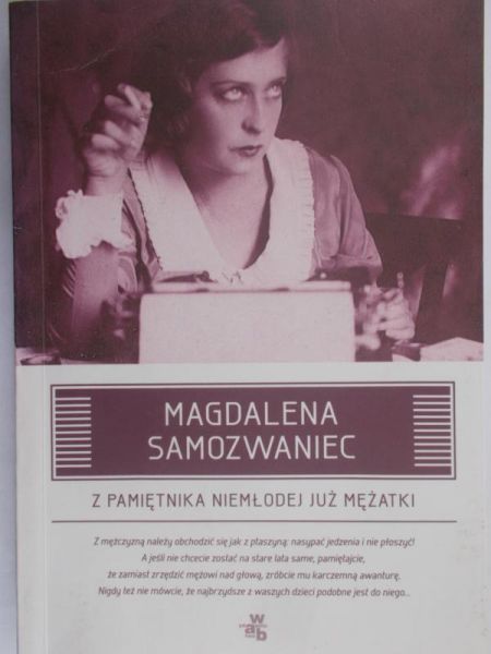 Samozwaniec Magdalena - Z pamiętnika niemłodej już mężatki