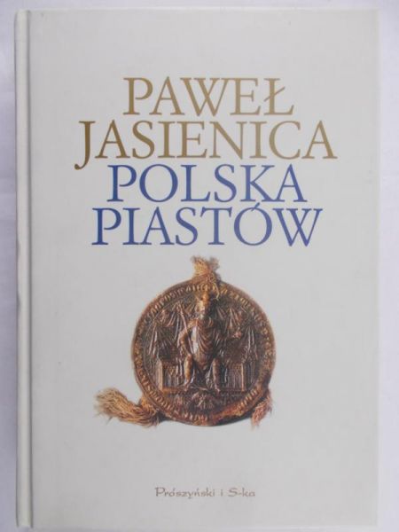 Jasienica Paweł  -  Polska Piastów