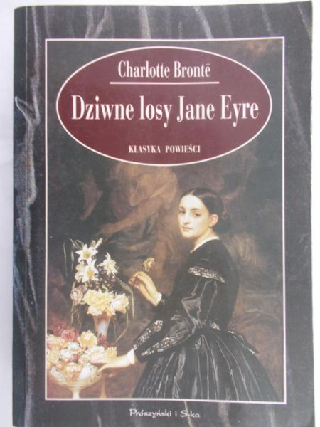Bronte Charlotte - Dziwne losy Jane Eyre