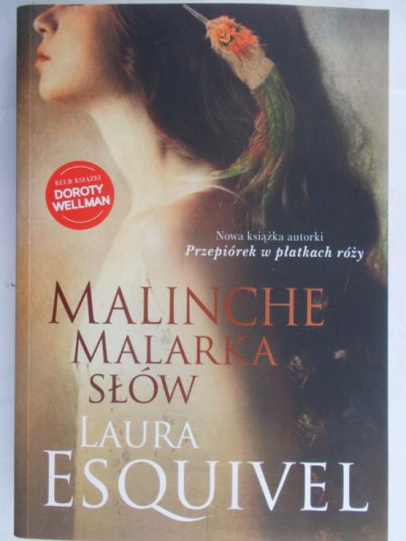Esquivel Laura - Malinche malarka słów