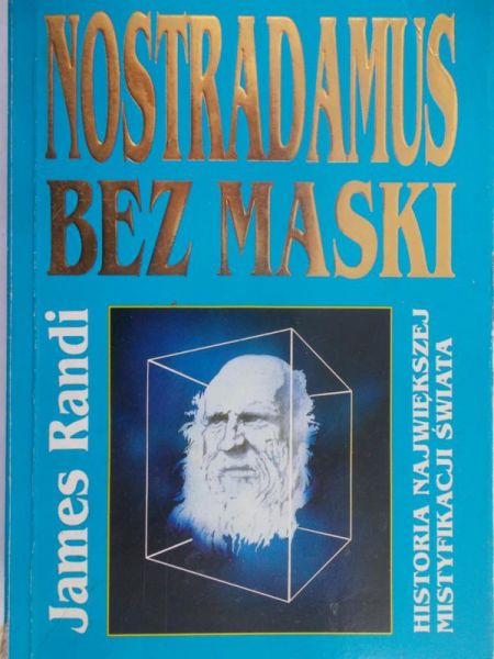 Randi James - Nostradamus bez maski