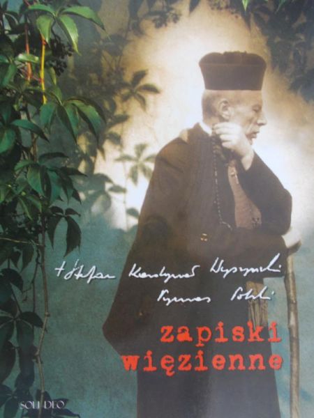 Wyszyński Stefan - Zapiski więzienne