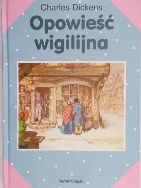 Dickens Charles - Opowieść wigilijna