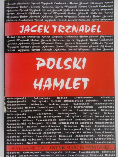 Trznadel Jacek - Polski Hamlet