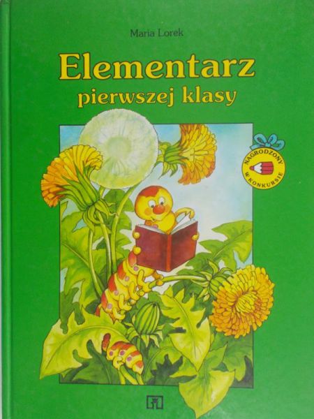 Lorek Maria - Elementarz pierwszej klasy