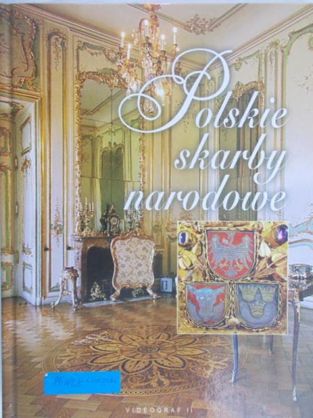 Szewczyk Joanna (red.) - Polskie skarby narodowe