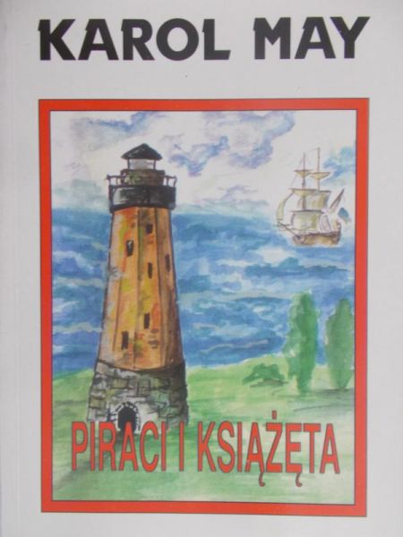 May Karol - Piraci i książęta