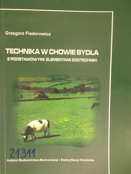 Fiedorowicz Grzegorz - Technika w chowie bydła