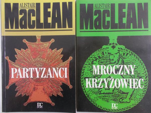MacLean Alistair - Partyzanci/Mroczny krzyżowiec