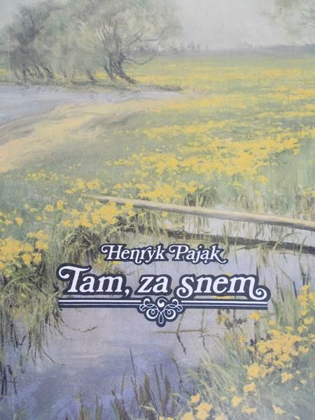 Pająk Henryk - Tam, za snem