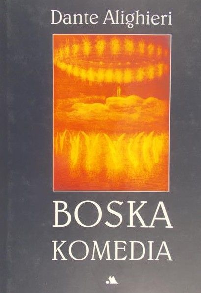 Alighieri Dante  - Boska komedia