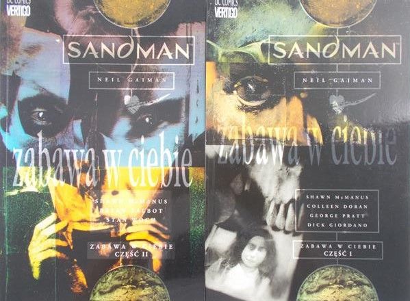 Gaiman Neil - Sandman. Zabawa w ciebie, Cz. I-II