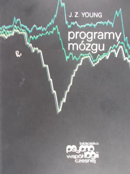 Young J. Z. - Programy mózgu