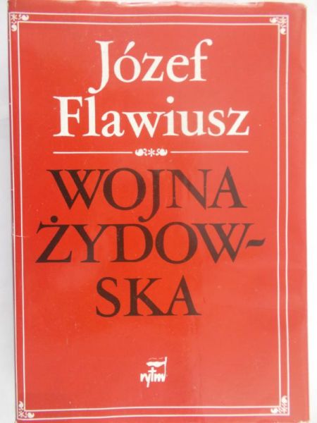 Flawiusz Józef - Wojna żydowska