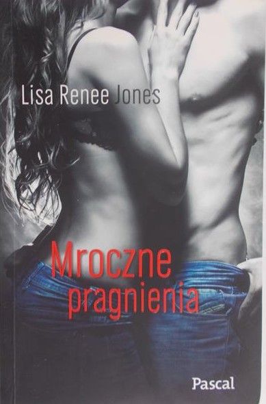 Jones Lisa Renee - Mroczne pragnienia