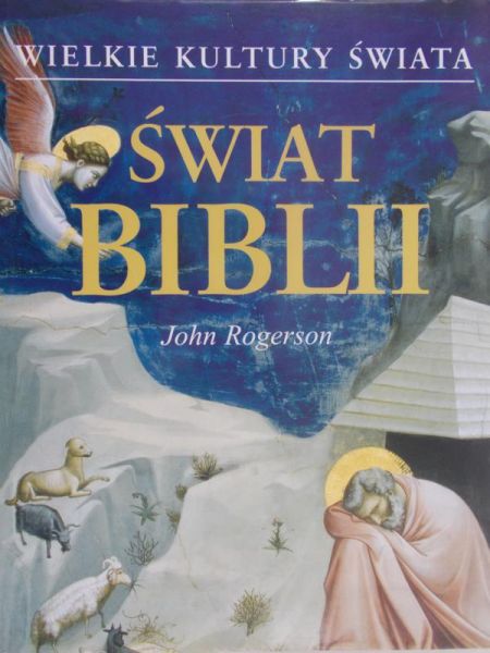 Rogerson John - Świat Biblii