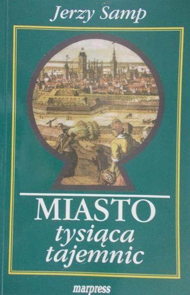 Samp Jerzy - Miasto tysiąca tajemnic