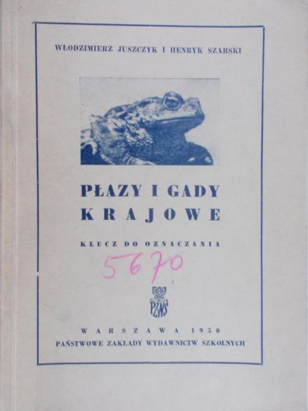 Juszczyk Włodzimierz -  Płazy i gady krajowe, 1950 r.
