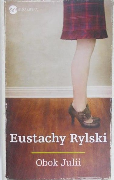 Rylski Eustachy - Obok Julii