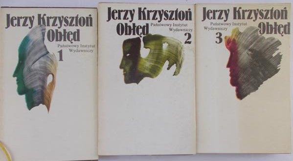 Krzysztoń Jerzy - Obłęd, Tom I-III