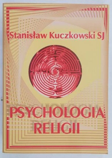 Kuczkowski Stanisław - Psychologia religii