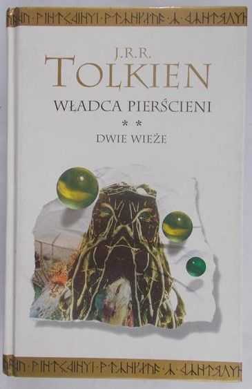 Tolkien J.R.R. - Władca Pierścieni: Dwie Wierze