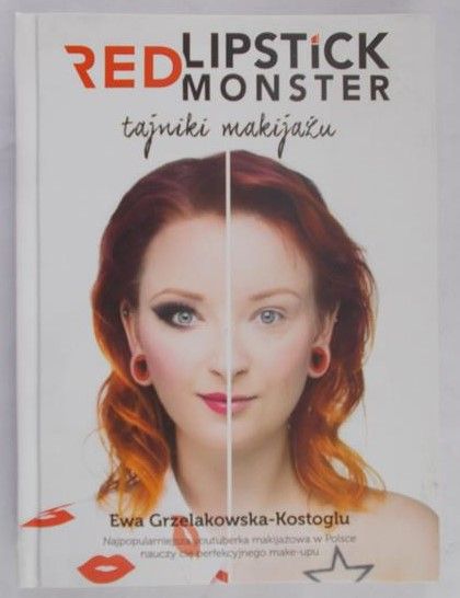 Grzelakowska-Kostoglu Ewa - Tajniki makijażu. Red Lipstick Monster