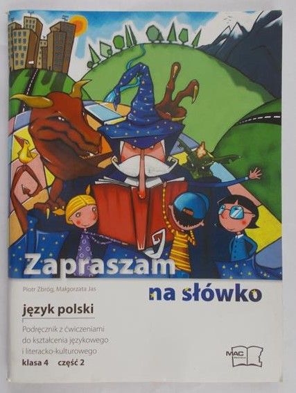Zbróg Piotr - Zapraszam na słówko klasa 4 część 2