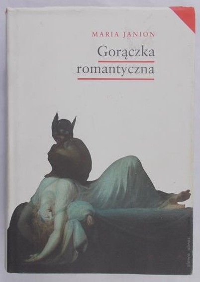 Janion Maria - Gorączka romantyczna