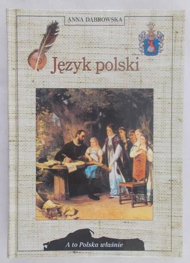 Dąbrowska Anna - Język polski