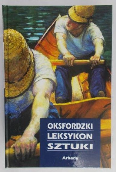 Chilvers Ian - Oksfordzki leksykon sztuki