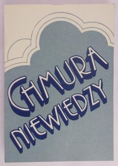 Rostworowski Piotr (opr.) - Chmura niewiedzy i listy