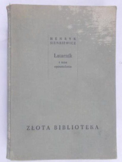 Sienkiewicz Henryk - Latarnik  i inne opowiadania