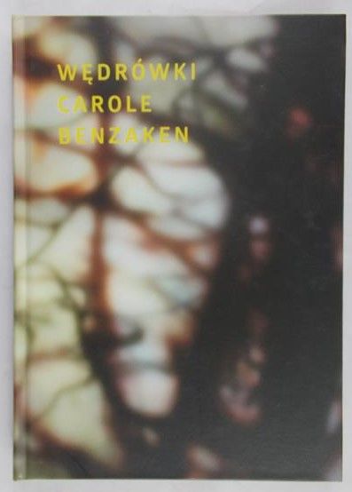 Wędrówki Carole Benzaken