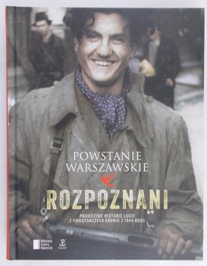Michalewicz Iza - Powstanie warszawskie. Rozpoznani