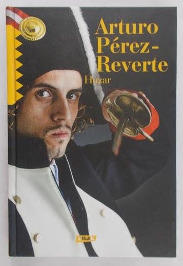 Perez-Reverte Arturo - Huzar