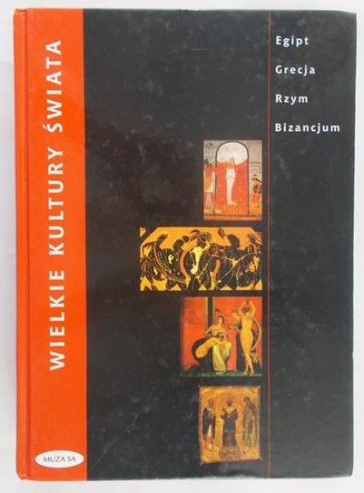 Kardasz Margarita (red.) - Wielkie kultury świata