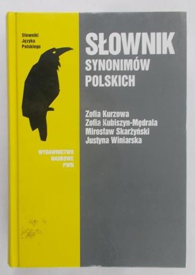 Kurzowa Zofia - Słownik synonimów polskich
