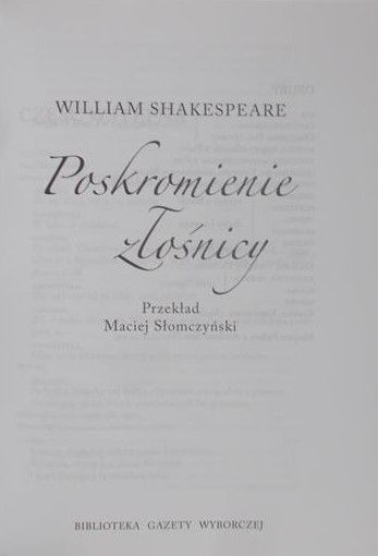 Shakespeare William - Poskromienie złośnicy + DVD
