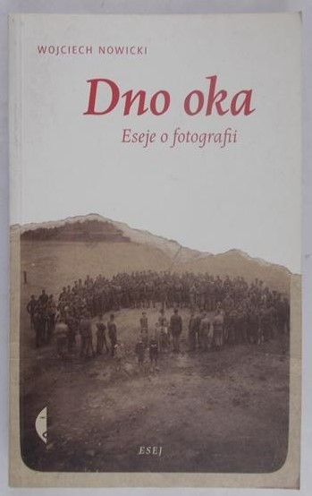 Nowicki Wojciech - Dno oka