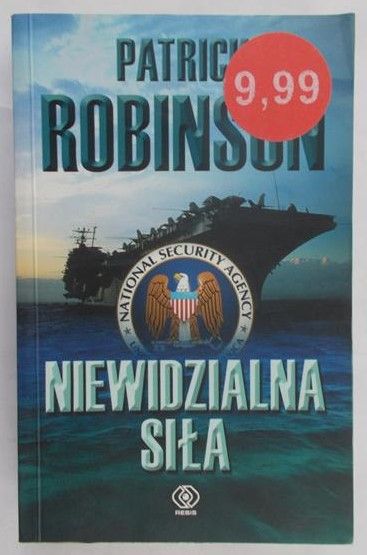 Robinson Patrick - Niewidzialna siła
