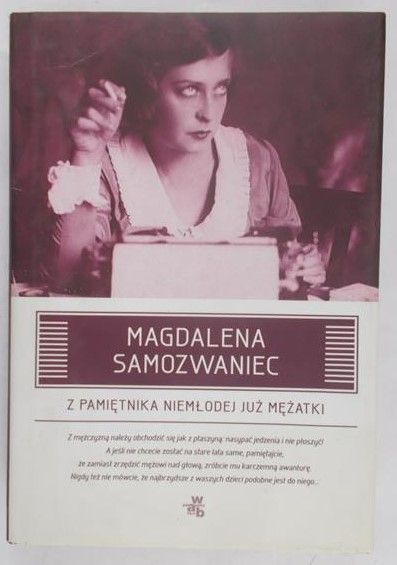 Samozwaniec Magdalena - Z pamiętnika niemłodej już mężatki