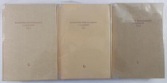 Fichtenholz G. M. - Rachunek różniczkowy i całkowy, T. I-III