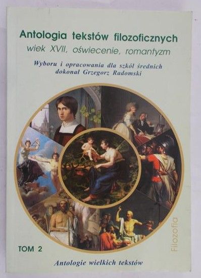 Radomski Grzegorz - Antologia tekstów filozoficznych