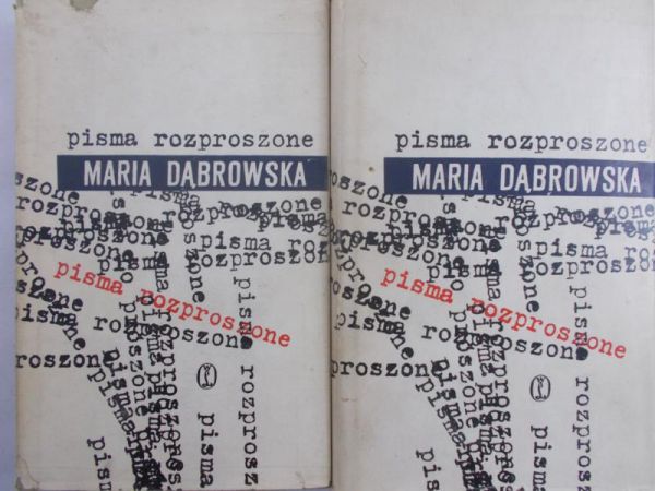 Dąbrowska Maria - Pisma rozproszone, Tom I-II
