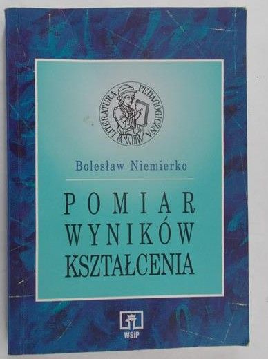 Niermierko Bolesław - Pomiar wyników kształcenia