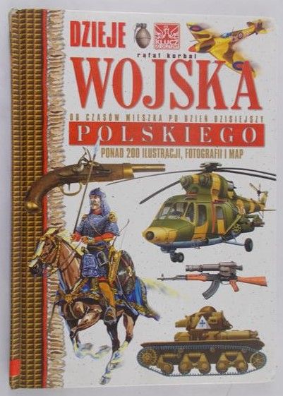 Korbal Rafał - Dzieje wojska polskiego