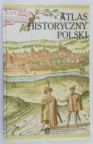 Pawlak Janina (red.) - Atlas historyczny Polski