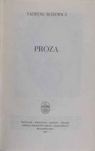 Różewicz Tadeusz - Proza